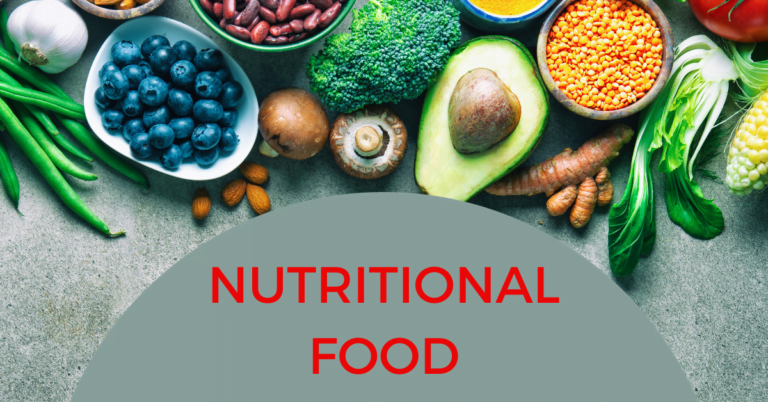Nutritional food to eat